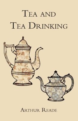 TEA & TEA DRINKING