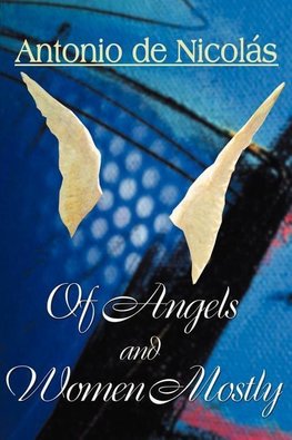 Of Angels and Women, Mostly