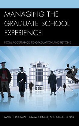 Managing the Graduate School Experience