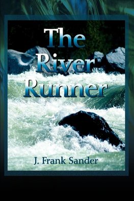 The River Runner