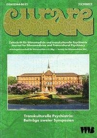 Curare. Zeitschrift für Ethnomedizin und transkulturelle Psychiatrie / Transkulturelle Psychiatrie: Beiträge zweier Symposien