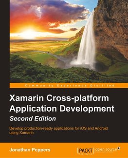 Xamarin Cross-platform Application Development - Second Edition