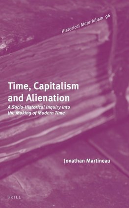 Time, Capitalism and Alienation