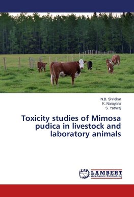 Toxicity studies of Mimosa pudica in livestock and laboratory animals