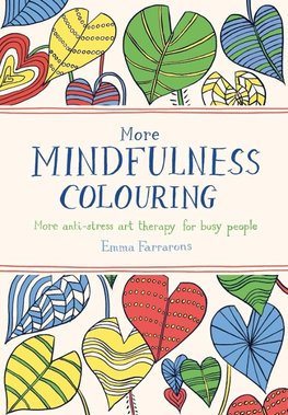 Farrarons, E: More Mindfulness Colouring