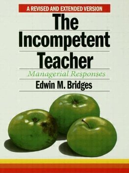 The Incompetent Teacher