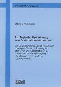 Strategische Optimierung von Distributionsnetzwerken