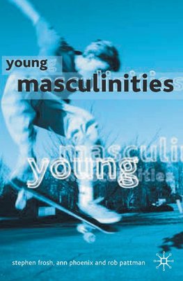 Young Masculinities