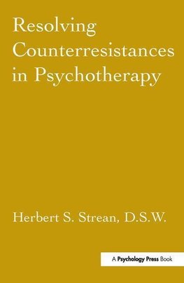 Resolving Counterresistances In Psychotherapy