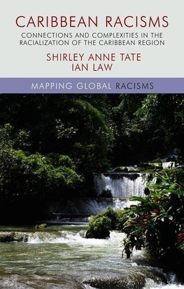 Caribbean Racisms