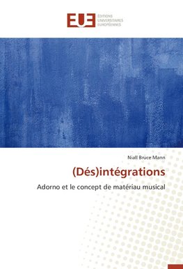 (Dés)intégrations