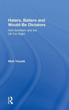 Haters, Baiters and Would-Be Dictators