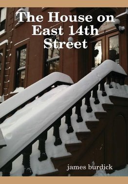 The House on East 14th Street
