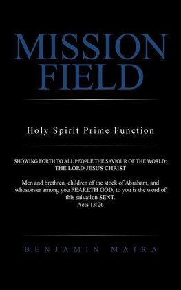 MISSION FIELD