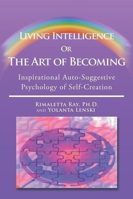 Living Intelligence Or The Art of Becoming