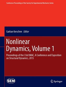 Nonlinear Dynamics, Volume 1