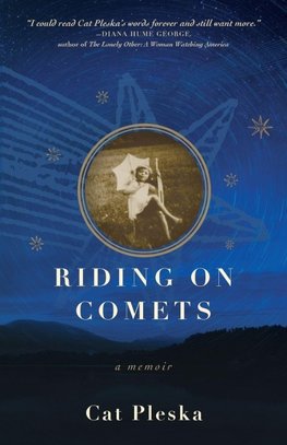 Riding on Comets
