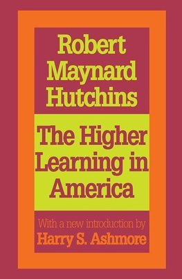 The Higher Learning in America