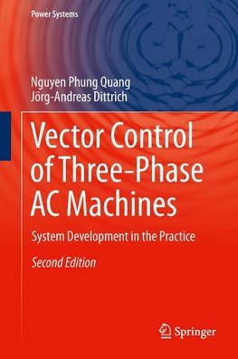 Vector Control of Three-Phase AC Machines