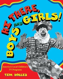 Hi There, Boys and Girls!