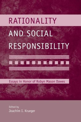 Rationality and Social Responsibility