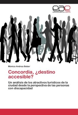 Concordia, ¿destino accesible?