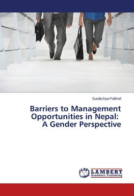Barriers to Management Opportunities in Nepal: A Gender Perspective