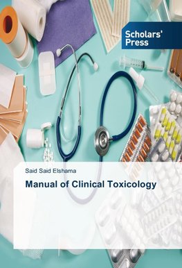 Manual of Clinical Toxicology