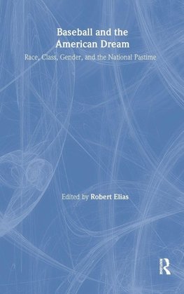 Baseball and the American Dream