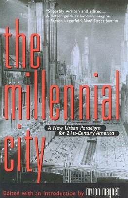The Millennial City