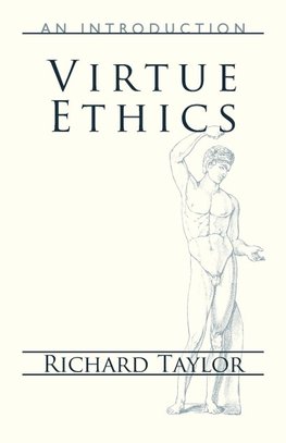 Virtue Ethics