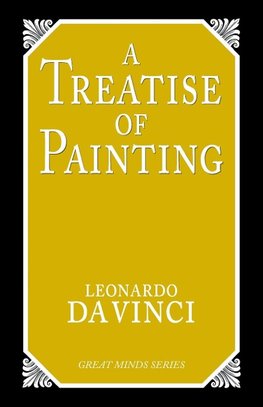 A Treatise on Painting