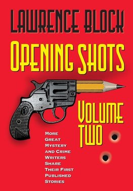 Opening Shots - Volume Two