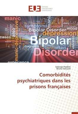 Comorbidités psychiatriques dans les prisons françaises