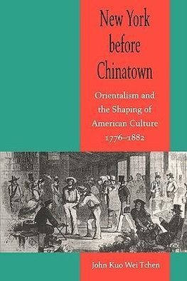 New York Before Chinatown