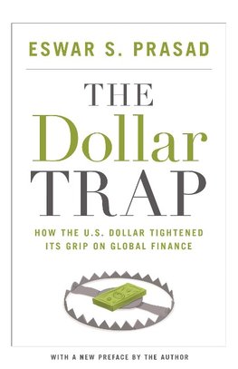 The Dollar Trap