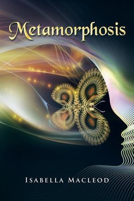 Metamorphosis