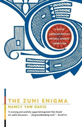 The Zuni Enigma