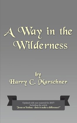 A Way in the Wilderness
