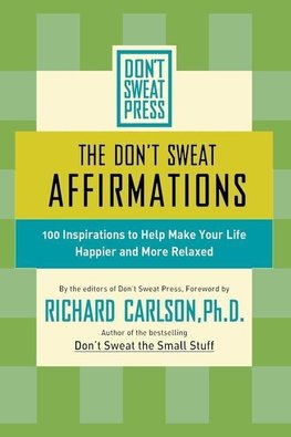 The Don't Sweat Affirmations