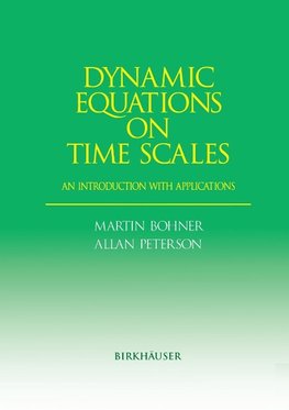 Dynamic Equations on Time Scales