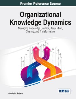 Organizational Knowledge Dynamics