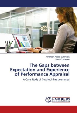 The Gaps between Expectation and Experience of Performance Appraisal