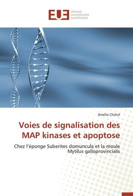 Voies de signalisation des MAP kinases et apoptose