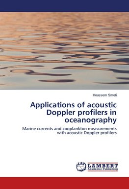 Applications of acoustic Doppler profilers in oceanography