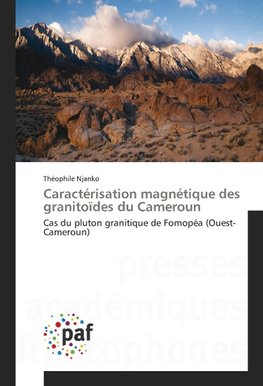 Caractérisation magnétique des granitoïdes du Cameroun