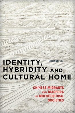 Identity, Hybridity and Cultural Home