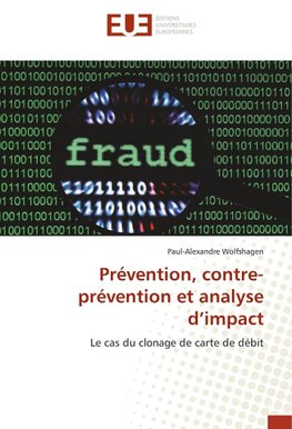 Prévention, contre-prévention et analyse d'impact