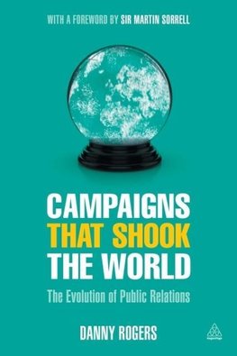 Campaigns That Shook the World