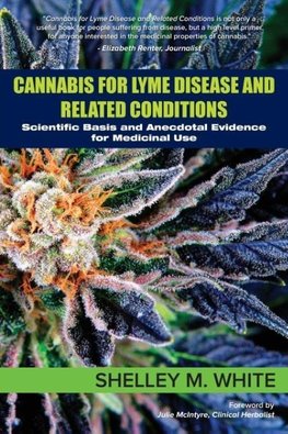 Cannabis for Lyme Disease & Related Conditions